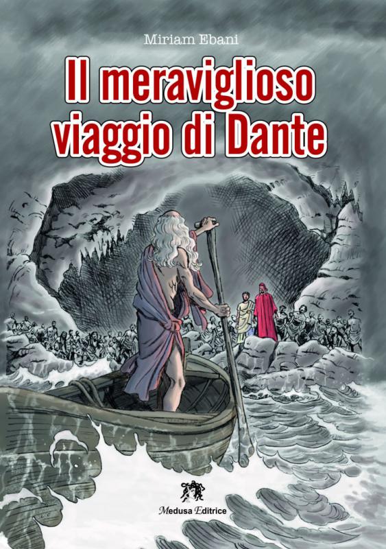 Il meraviglioso viaggio di Dante