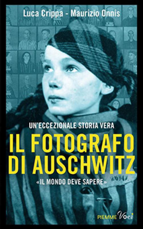 Il fotografo di Auuschwitz