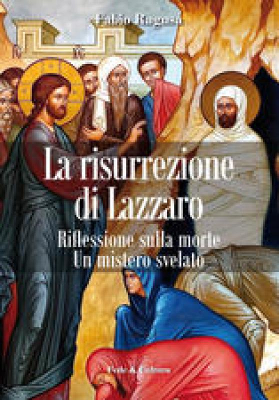 La risurrezione di Lazzaro