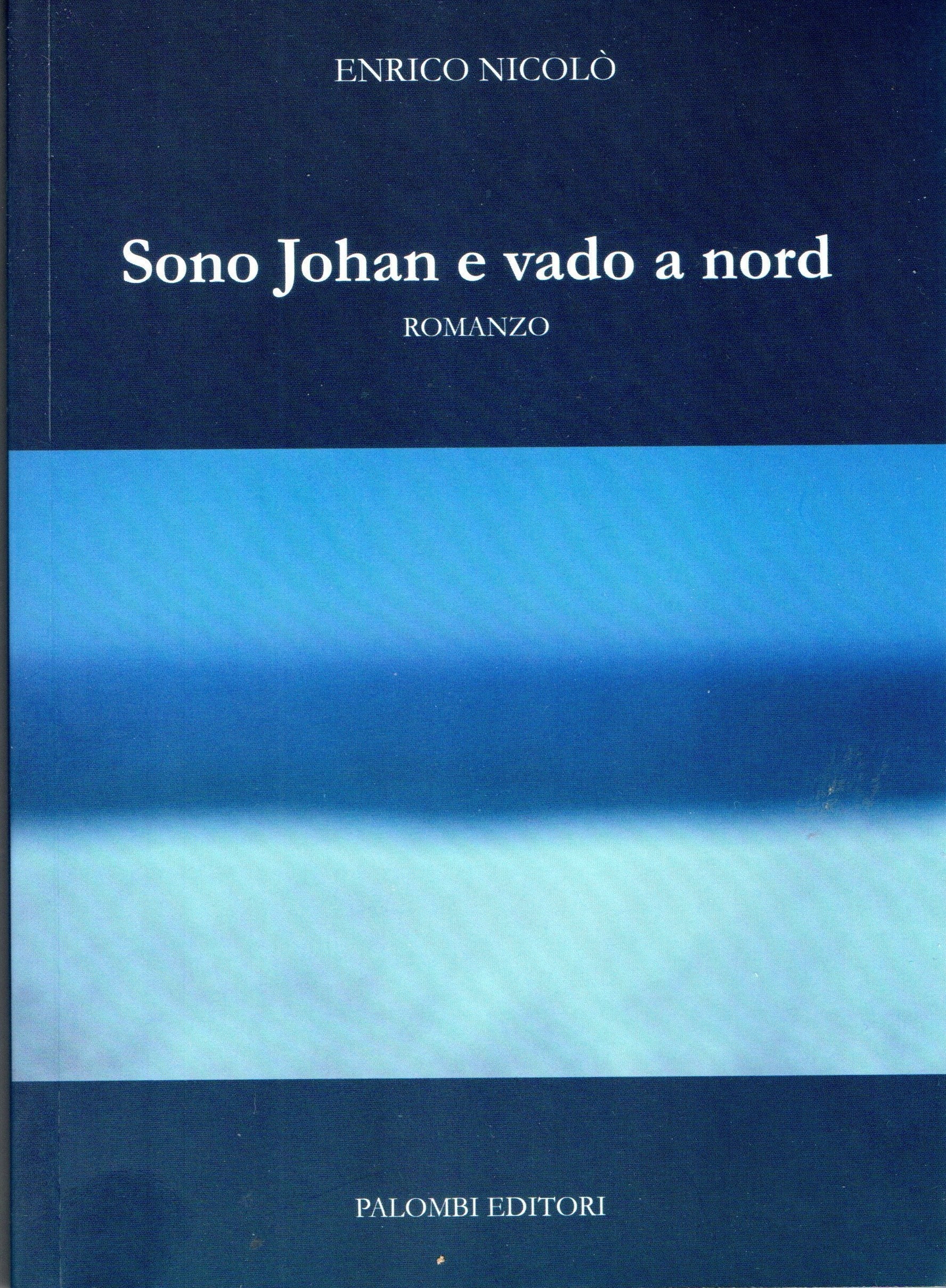 Sono Johan e vado a nord