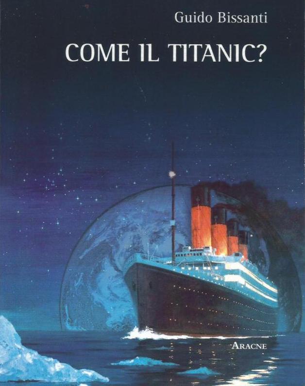 Come il Titanic?