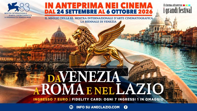 Cinema: da Venezia a Roma Cinema: da Venezia a Roma